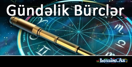 Gündəlik Bürclər - 06.11.2018