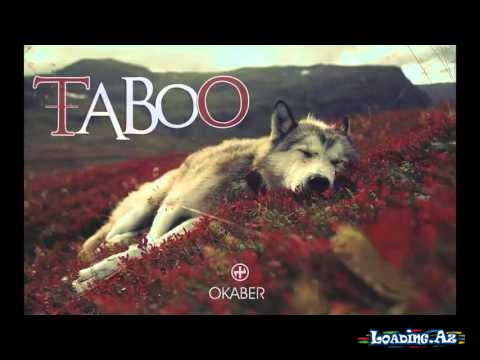 Okaber - TABOO