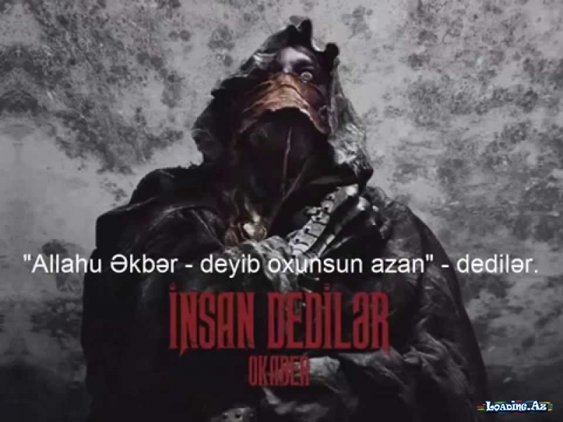 Okaber - Insan Dediler