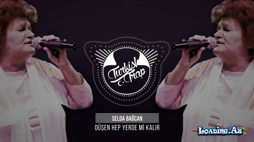 Selda BAĞCAN - Düşen Hep Yerde mi Kalır