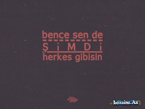 Nazım Hikmet Ran - Bence Sen de Şimdi Herkes Gibisin (səsli şeir)