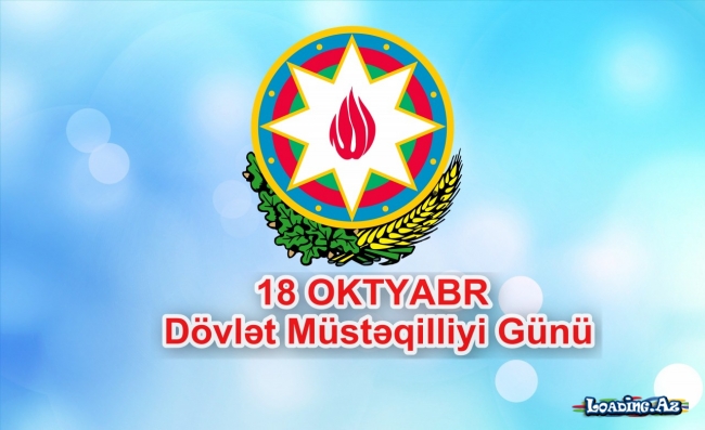 18 Oktyabr-Milli Müstəqillik Günü - Take.Az