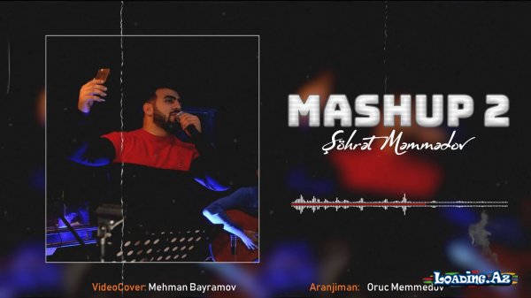 Sohret Memmedov - Mashup 2