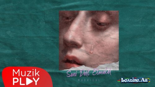 Madrigal - Seni Dert Etmeler (Official Audio)