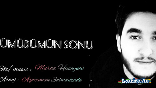 Muraz Huseynov - iki aşiq bir yan yana