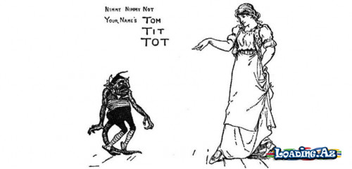 Tom Tit Tot..