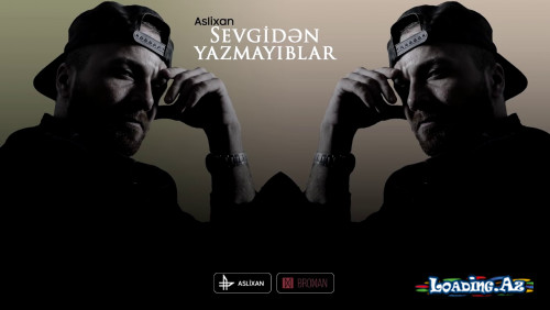 \\\Aslixan - Sevgidən Yazmayıblar|||