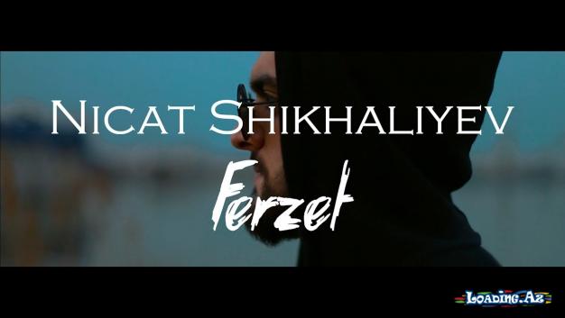 Nicat Shikhaliyev - Ferz Et ( Official music video )