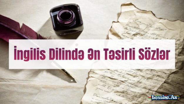 İngilis Dilində Ən Təsirli Sözlər - Take.Az