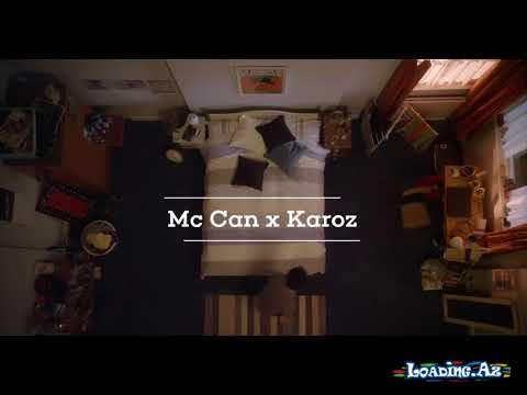 Mc.Can × Karoz - Gəl Gecələrimə