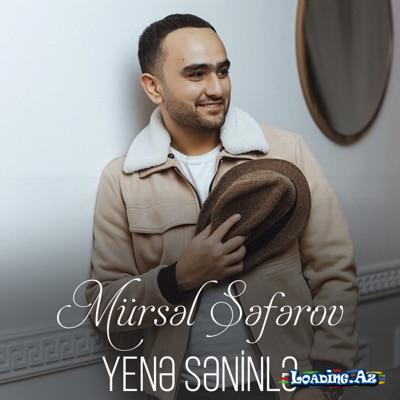 Mürsəl Səfərov - Yenə Səninlə (Video Klip)