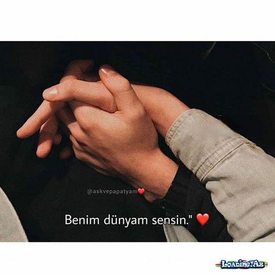 Benim dünyam sensin."❤️