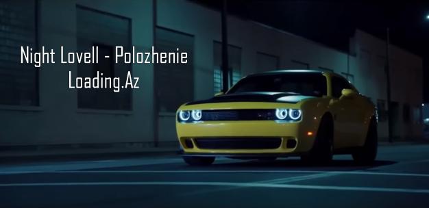 Night Lovell - Polozhenie