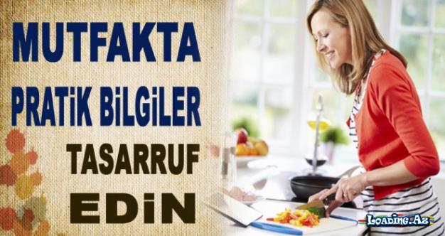 Bu hiylələr çox işinizə yarayacaq – XANIMLARIN DİQQƏTİNƏ