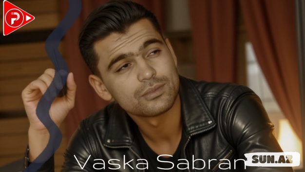 Vaska  Sabran-Aləm  Qalxsa