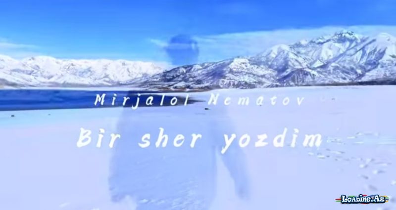 Mirjalol Nematov - Bir sher yozdim (Mood Video)