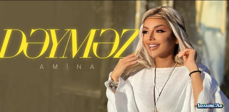 Amina - Dəyməz