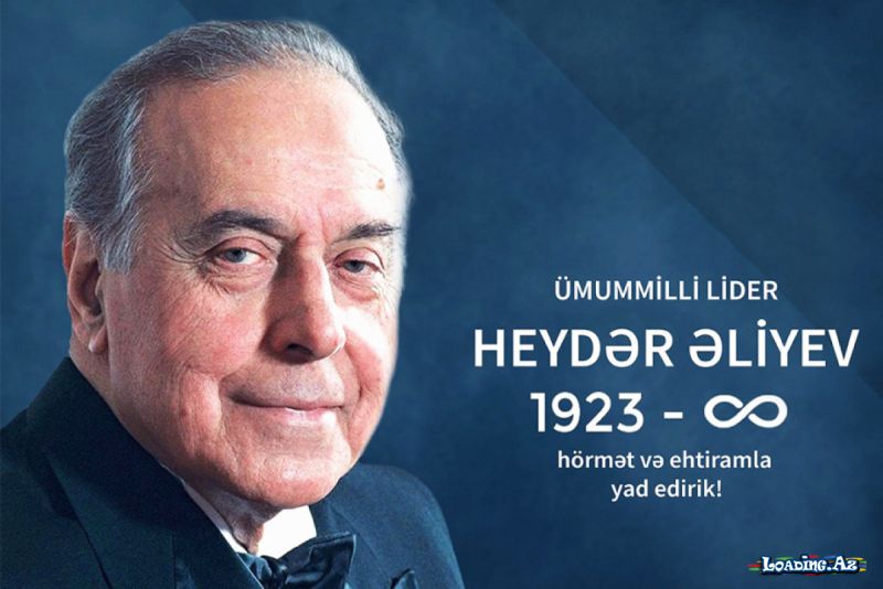 Ümummilli lider Heydər Əliyevin anım günüdür - Take.Az