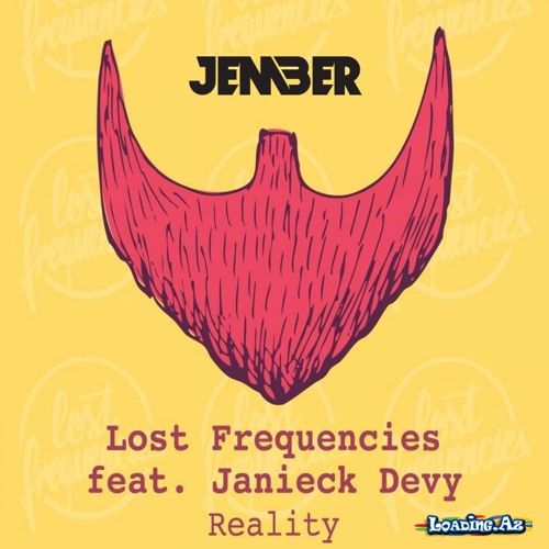 Lost Frequencies feat. Janieck Devy - Reality