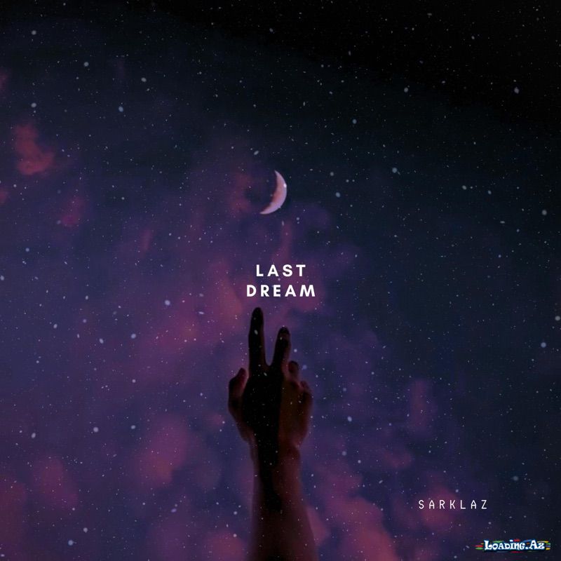 Sarklaz - Last Dream