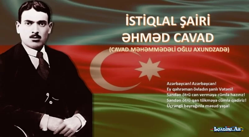 İstiqlal şairi Əhməd Cavadın doğum günüdür - Take.Az