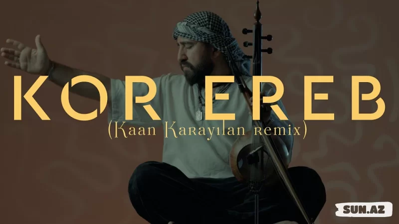 Shahriyar   Musayev    &    Kaan  Karayılan-Kor  Ərəb   2025