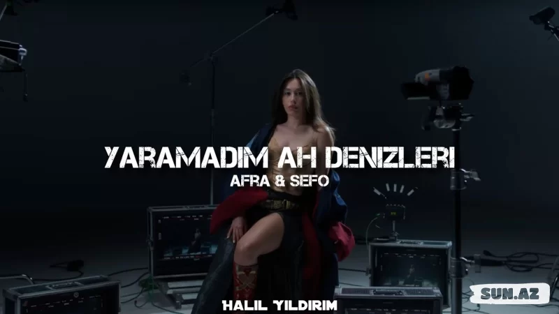 Afra    &     Sefo-Yaramadım  ah  Denizleri     (   Halil     Yıldırım  Remix   )   2025