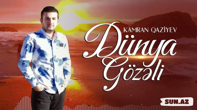 Kamran  Qazıyev-Dünya  Gözəli    (   Səfər  Xıdırov   Cover   )   2025