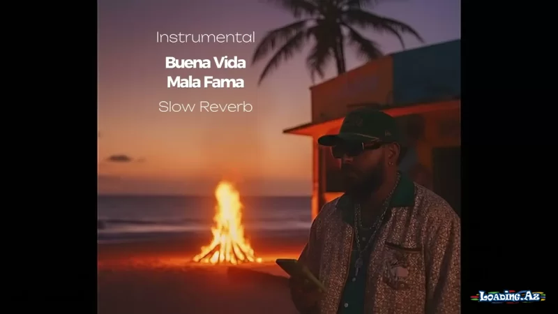 Buena Vida Mala Fama (Slow Reverb) INSTRUMENTAL - Take.Az