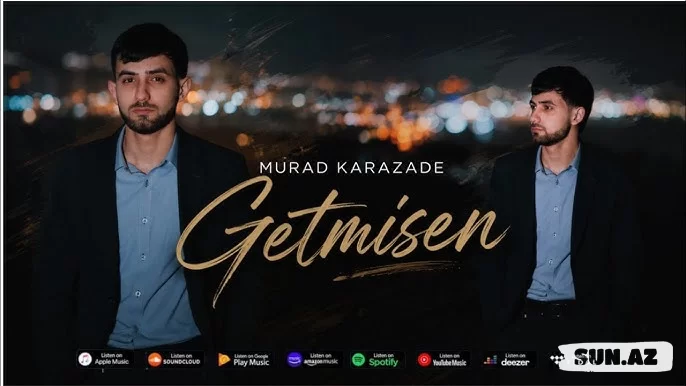 Murad  Karazadə-Getmisən   2026 - Take.Az