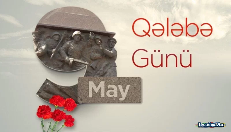 9 May - faşizm üzərində Qələbə Günü qeyd olunur - Sun.Az