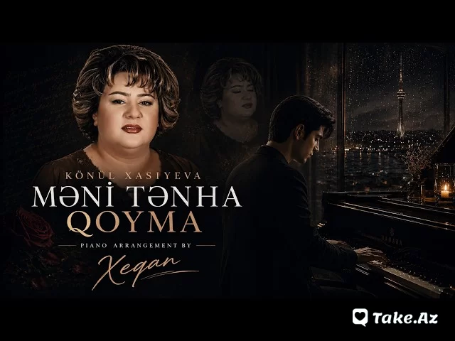 Könül Xasıyeva (Məni Tənha Qoyma) - Take.Az