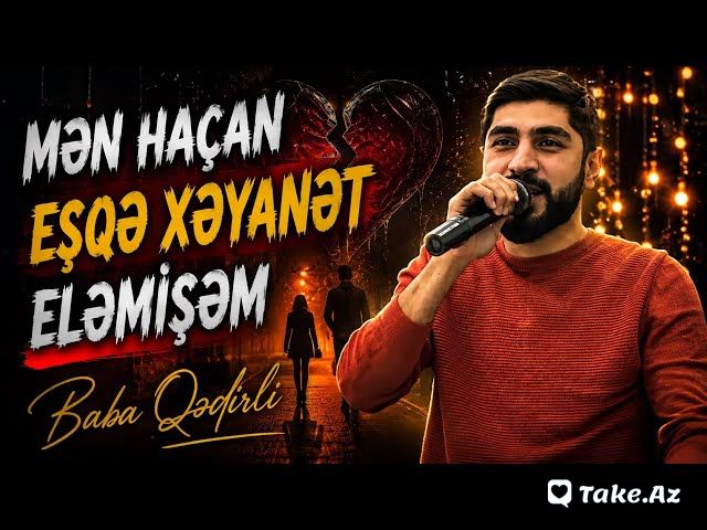 Mən haçan eşqə xəyanət etmişəm..? (Yeni) - Take.Az