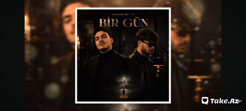 Bir gün - Take.Az
