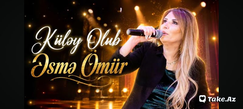 Küləy olub əsmə ömür - Take.Az