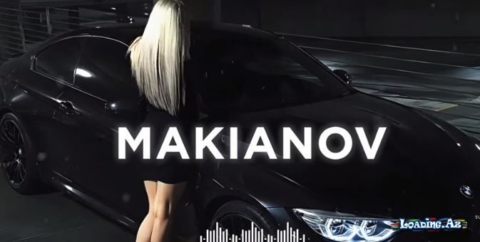 MAKIANOV - AK-47 (CAR MIX) - Take.Az