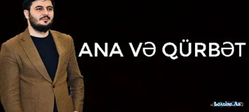 Ana və Qürbət - Take.Az