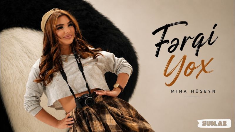 Mina  Hüseyn-Fərqi  Yox   2026 - Take.Az