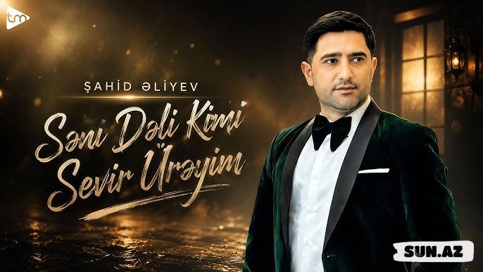 Şahid        Əliyev-Səni        Dəli   Kimi                 Sevir                  Ürəyim             2026 - Take.Az