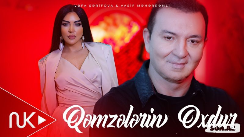 Vəfa   Şərifova      &       Vasif   Məhərrəmli-Qəmzələrin  Oxdur - Take.Az
