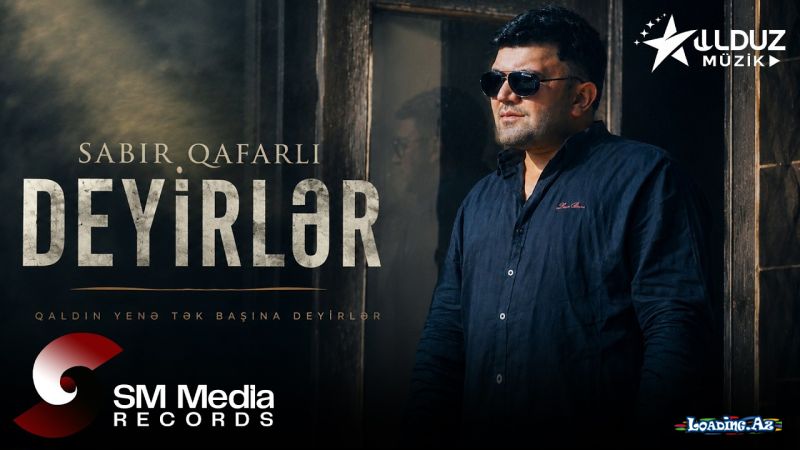 Sabir  Qafarlı- Qaldın  Tək  Başına  Deyirlər 2026 - Take.Az