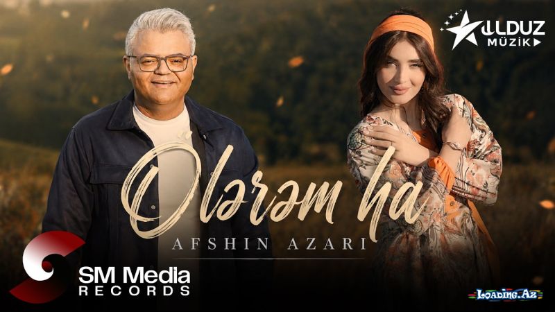 Afshin Azəri-Ölərəm Ha  2026 - Take.Az