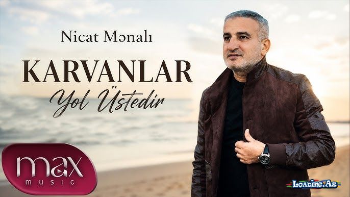 Nicat  Mənalı-Karvanlar  Yol   Üstədir  2026 - Take.Az