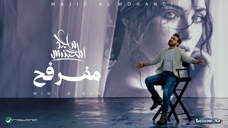 Majid  Al  Mohandis-Mefarfeh - Take.Az