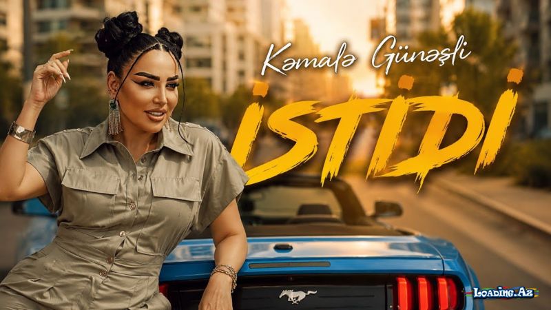 Kəmalə  Günəşli-İstidi  2026 - Take.Az