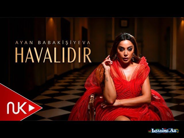 Ayan  Babakişiyeva-Havalıdır    2026 - Take.Az