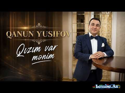 Qanun  Yusifov- Qızım  Var  Mənim   2026 - Take.Az