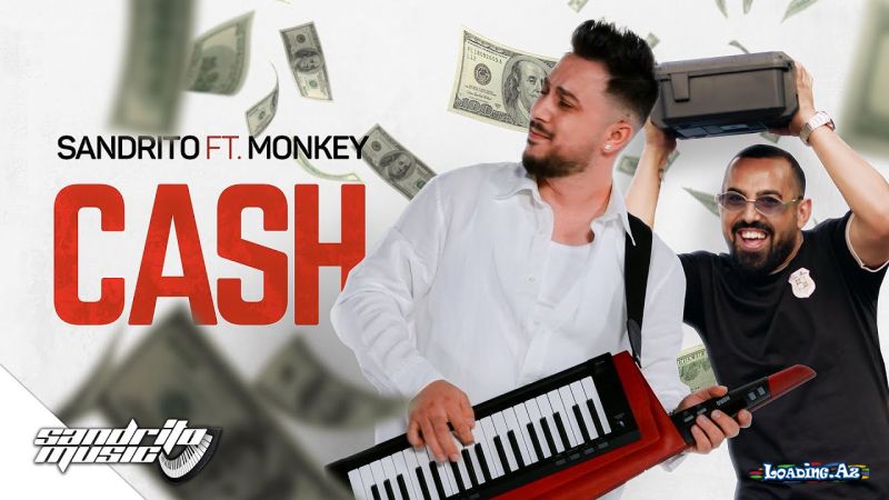 Sandrito-Cash  (  Feat.  Monkey ) 2026 - Take.Az