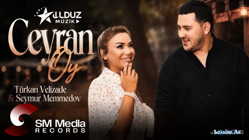 Seymur  Məmmədov       &        Türkan  Vəlizadə-Ceyran  Oy  2026 - Take.Az