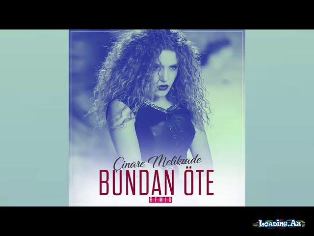 Çinarə  Məlikzadə-Bundan  Öte   2026 - Take.Az